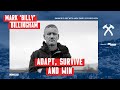 Mark ‘Billy’ Billingham: Adapt, Survive and Win