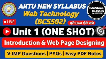Web Technology Unit 1 One shot BCS502|Introduction & Web Page Designing Web Technology Unit 1 BCS502