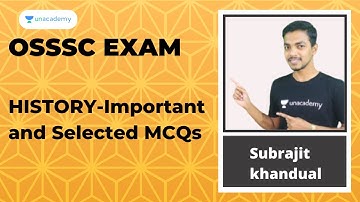 HISTORY | OSSC Combined Exam - Important and Selected MCQs by Subrajit sir | Part 1