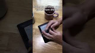 Protect Your Cards From Theft!