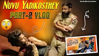 Nuvvuyadikosthe Song Part-2 Vlog | Pareshan Family