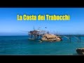 La Costa dei Trabocchi  - Abruzzo - in 4K