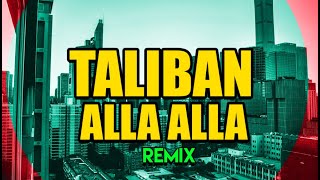 TALIBAN ALLA ALLA DANCE MIX - DJ SANKETH  DJ SHAILU