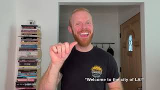 Use of WELCOME in ASL
