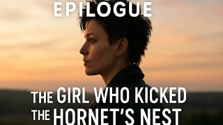 The Girl Who Kicked the Hornet’s Nest – Epilogue | Stieg Larsson Audiobook with Text