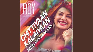 CHITTIYAAN KALAIYAAN REMIX
