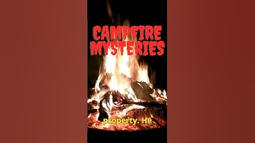 Campfire Mysteries: The Mysterious Encounter of Chris Bledsoe 👽✨
