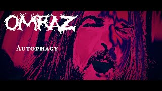 Omraz - Autophagy