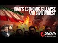 Inside Iran’s Economic Collapse | Protests, Inflation &amp; Public Anger