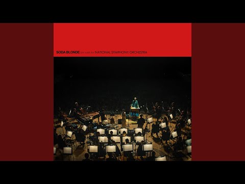 Soda Blonde — Dream Big (Reprise) (Live with the National Symphony Orchestra)