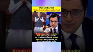 Well Said ArnabThat's Narendra Damodardas Modi #trending #news #ytshorts