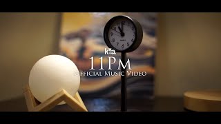 Kfa - 11Pm Official Music Video
