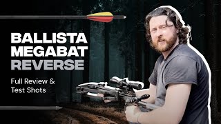Ballista Megabat Reverse Full Review & Test Shots
