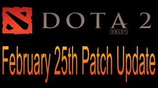 Dota 2 Patch Update 02/25/12