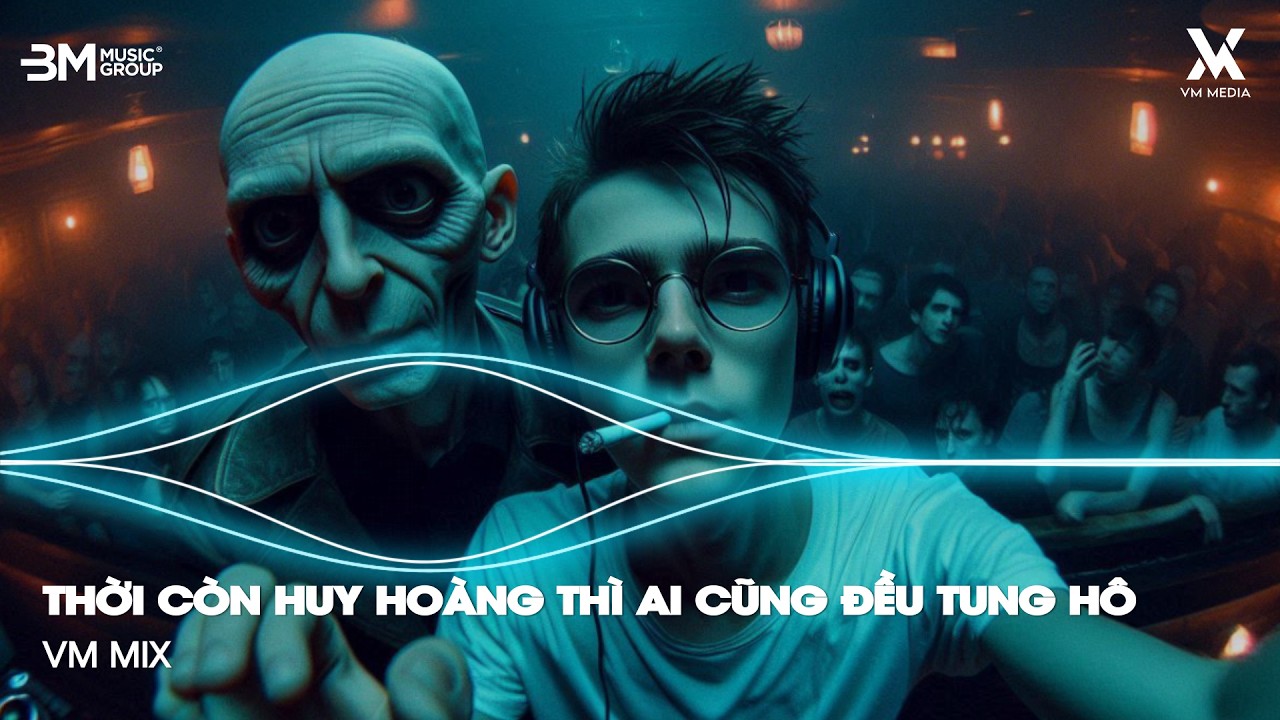 Đối Nhân Xử Thế Remix - Lã Phong Lâm ♫ Thời Còn Huy Hoàng Thì Ai Cũng Đều Tung Hô Remix