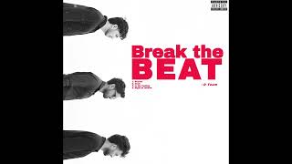 Decent Break The Beat - D Team
