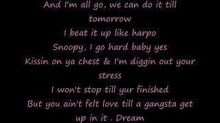 Gangsta luv Lyrics Snoop Dogg ft the Dream
