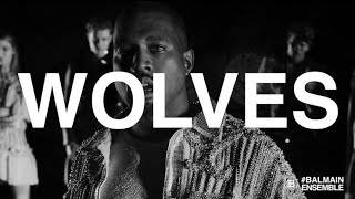 The Archives w/ Olivier Rousteing : WOLVES / MET '16 (Episode 3 Teaser) #BalmainEnsemble