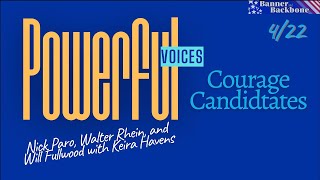 Powerful Voices: Courage Candidates with Keira Havens