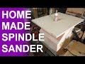 Homemade oscillating spindle sander.