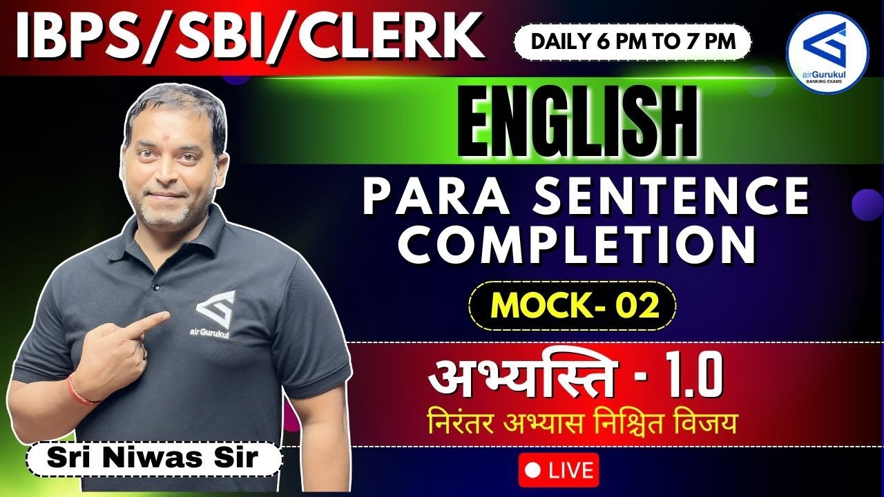 Para Sentence Completion With Tricks For All Banking Exam 2025 | By Sri Niwas Sir  