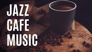 🎶☕🎷😌 Jazz Cafe Music, Coffee Jazz Music, Cafe BGM Relaxing Jazz 🎶☕🎷😌