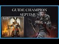 Raid fr guide champion  septimus