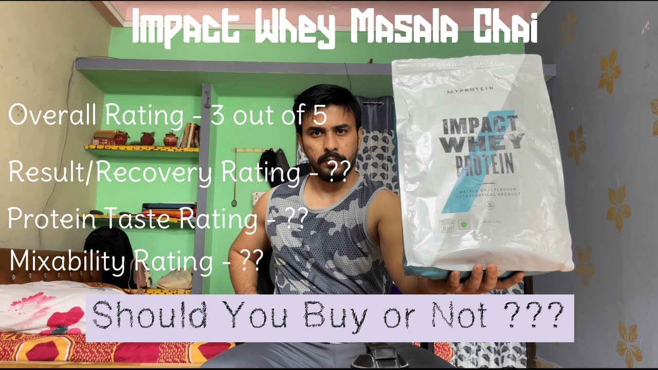 MyProtein Masala Chai Review 2021| Impact Whey Protein | India | Hindi
