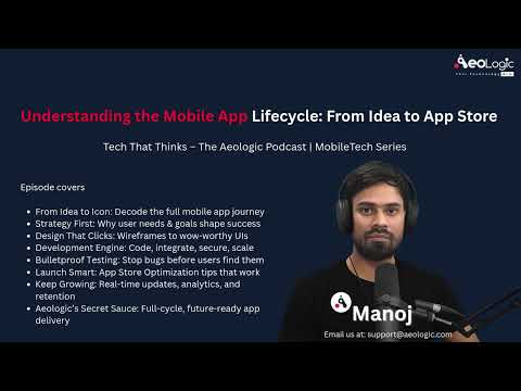 Understanding the Mobile App Lifecycle From Idea to App Store