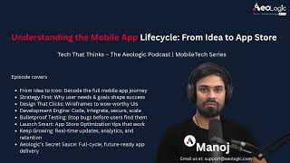 Understanding the Mobile App Lifecycle From Idea to App Store