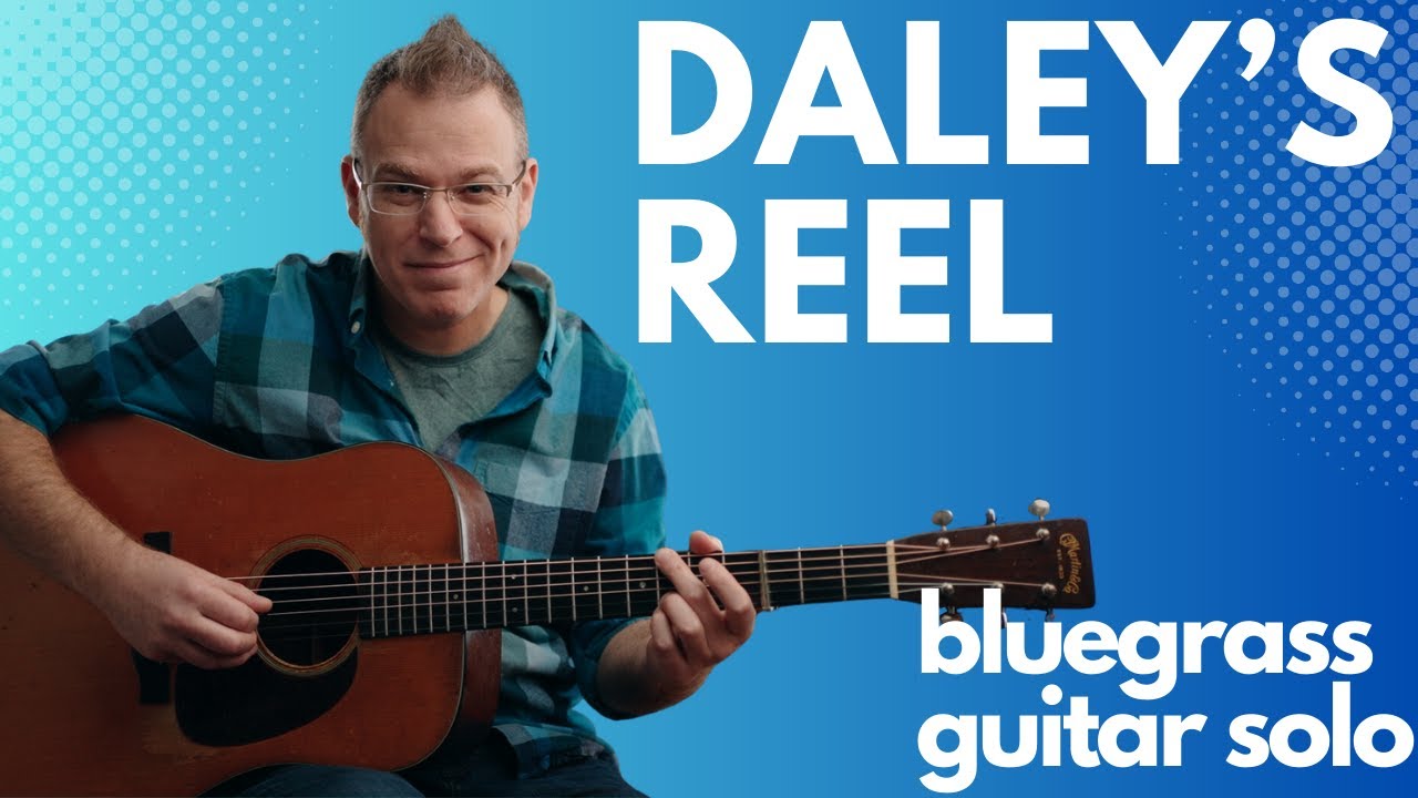 Daley's Reel - Tony Watt - Bluegrass Guitar Solo (with tablature available)