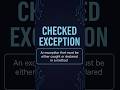 Java Checked Exception Explained in 15 Seconds