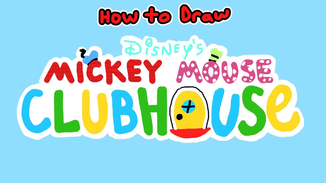 Mickey Mouse Clubhouse Logo: How to Draw - Lets Draw with Doodle Clubhouse  
