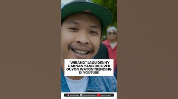 "WIRANG" LAGU DENNY CAKNAN YANG DICOVER GUYON WATON TRENDING DI YOUTUBE #guyonwaton