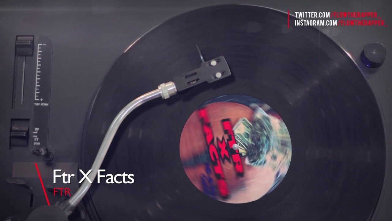 Flowtherapper - Facts ( Dj Infamous)