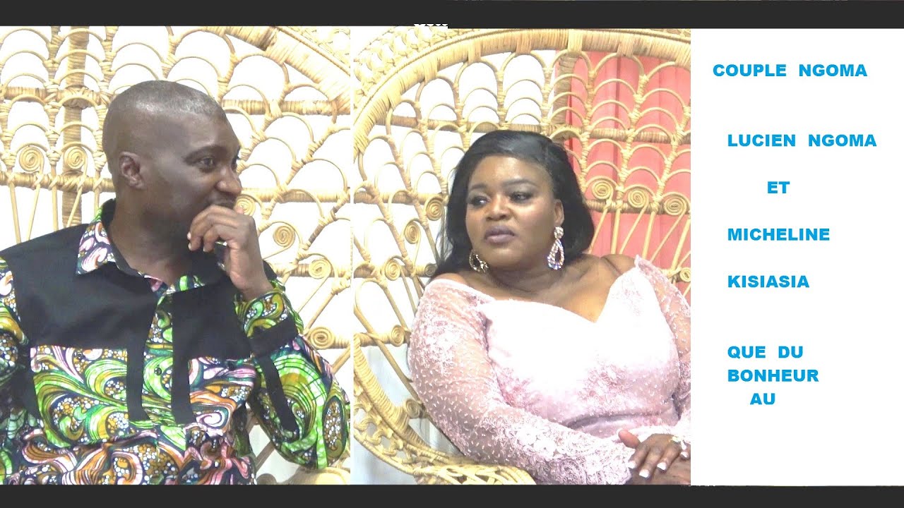 MICHELINE KISIASIA & LUCIEN NGOMA
