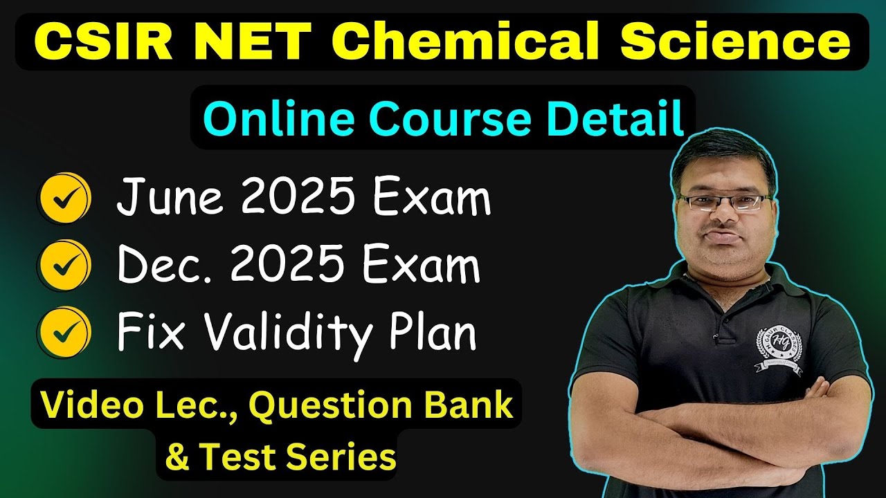 CSIR NET Chemical Science Course Detail | June 2025 Exam | Dec. 2025 ...