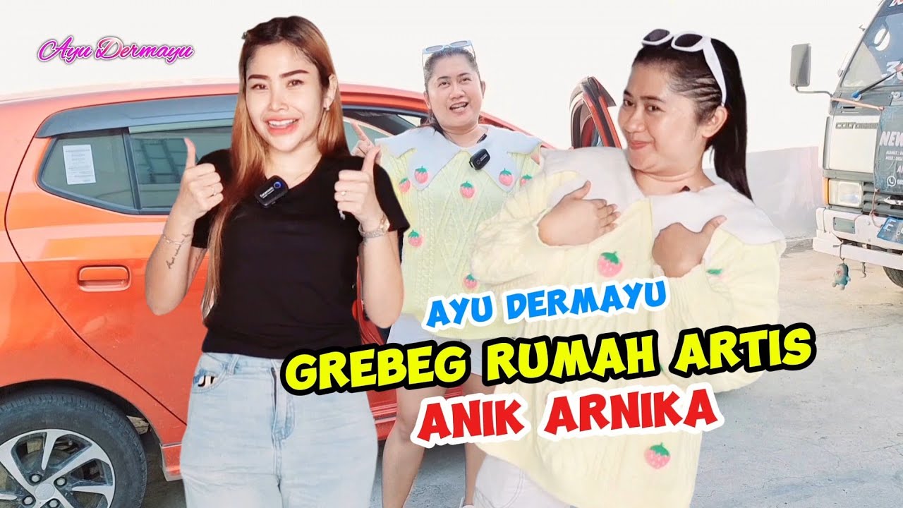 AYU DERMAYU GREBEG RUMAH ARTIS ANIK ARNIKA | Perdan Spesial