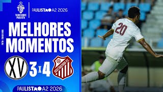 XV DE PIRACICABA 3 X 4 SERTÃOZINHO | CAMPEONATO PAULISTA SÉRIE A2 | 2ª RODADA | MELHORES MOMENTOS