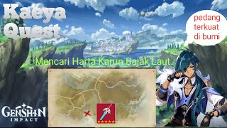 GENSHIN IMPACT | KAEYA QUEST | MENCARI HARTA KARUN BAJAK LAUT | apakah ada pedang terkuat dibumi ??? screenshot 5