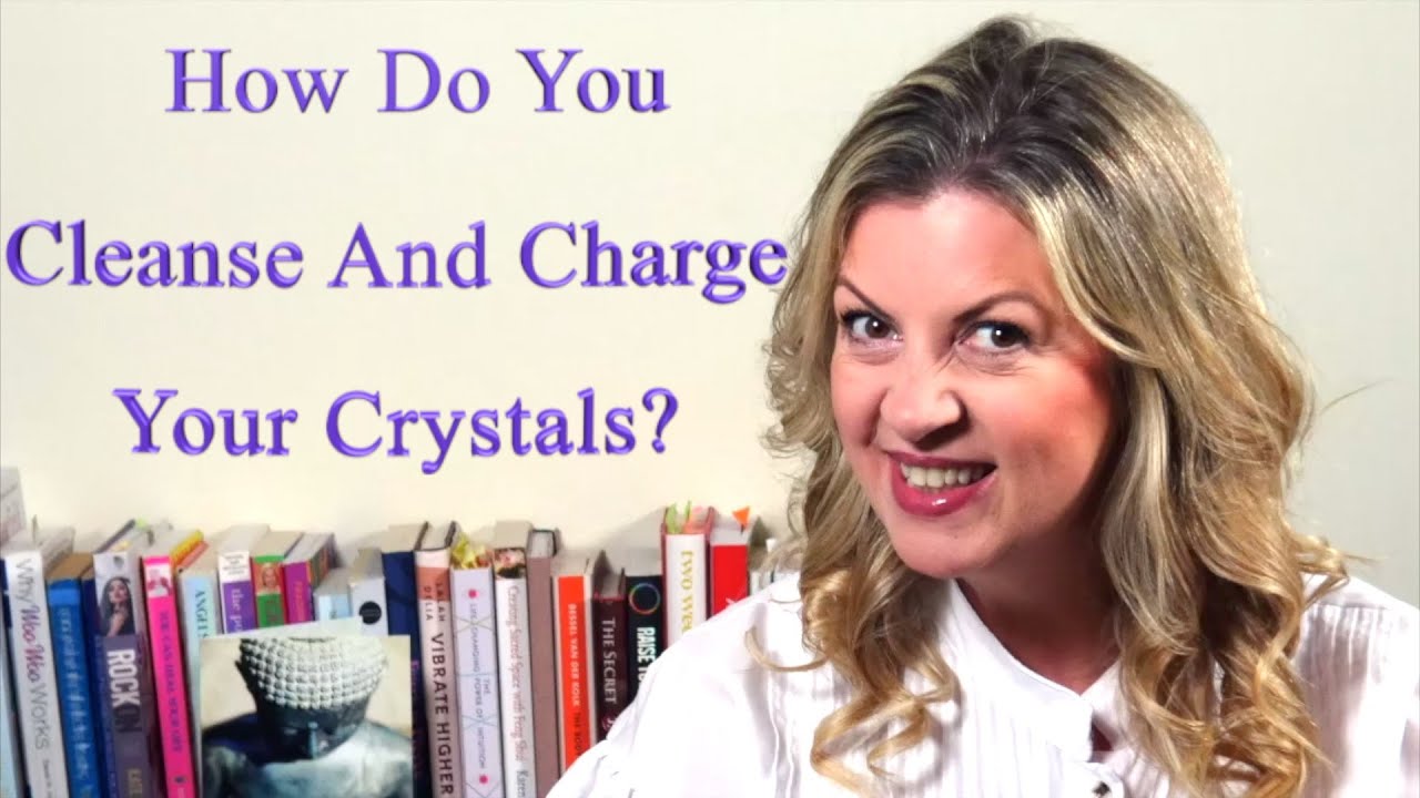 How to cleanse and charge your crystals.