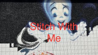 Flosstube Extra: #35 Stitch With Me, Casper. Tilton Crafts. Daniel “Daekazu” Kordek. Flosstube Extra: #35 Stitch With Me, Casper. Tilton Crafts. Daniel “Daekazu” Kordek.