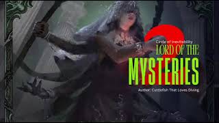 Lord of Mysteries 2: Circle of Inevitability | 1051-1100 | Audiobook