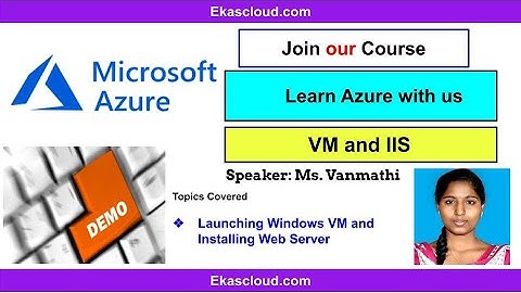 #Azure Cloud Launching Windows VM and Installing Web Server | Ekascloud | English