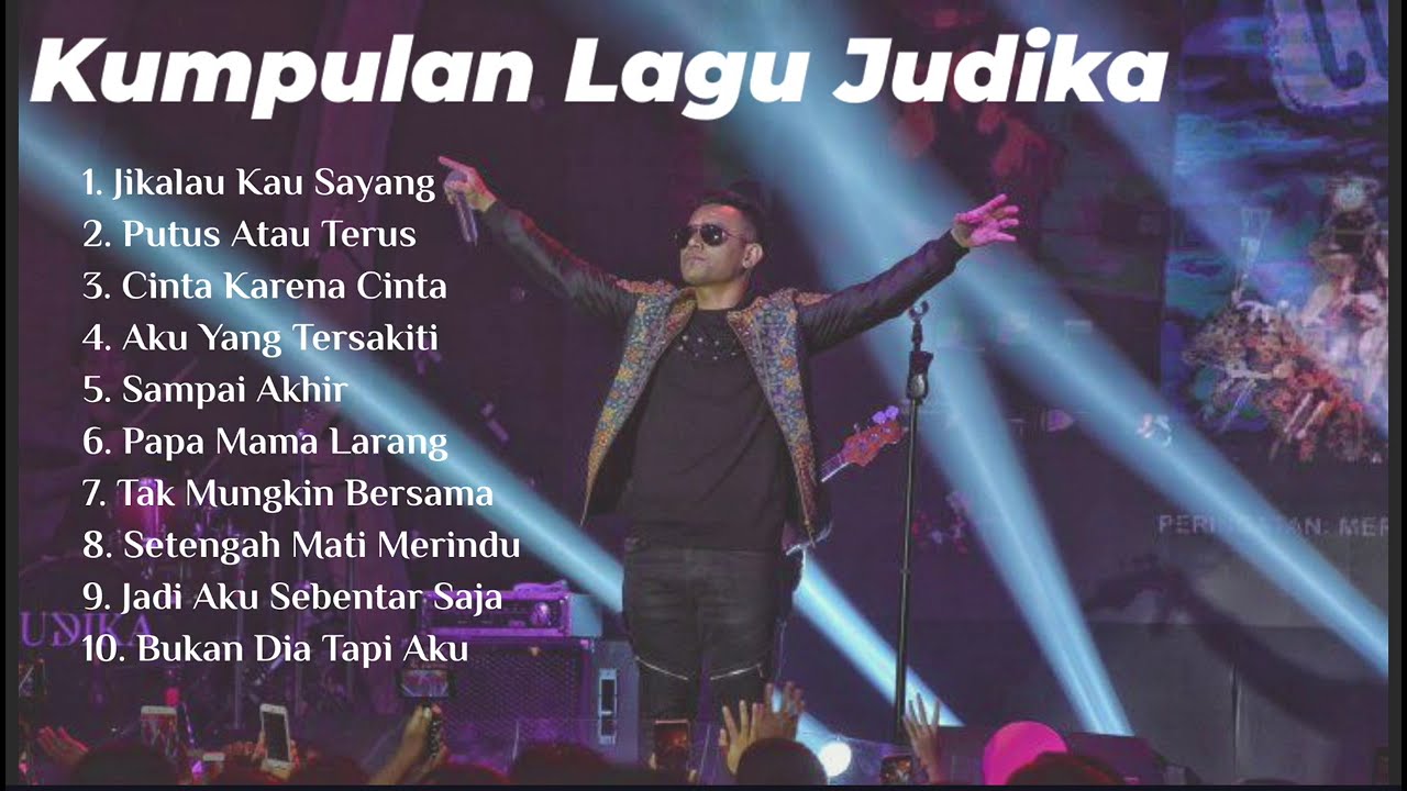 Kumpulan Lagu Judika | Jikalau Kau Sayang | Putus Atau Terus |