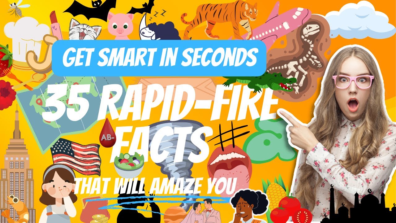 35 Rapid-Fire Facts That Will Amaze You! #funfacts #quickfacts # ...