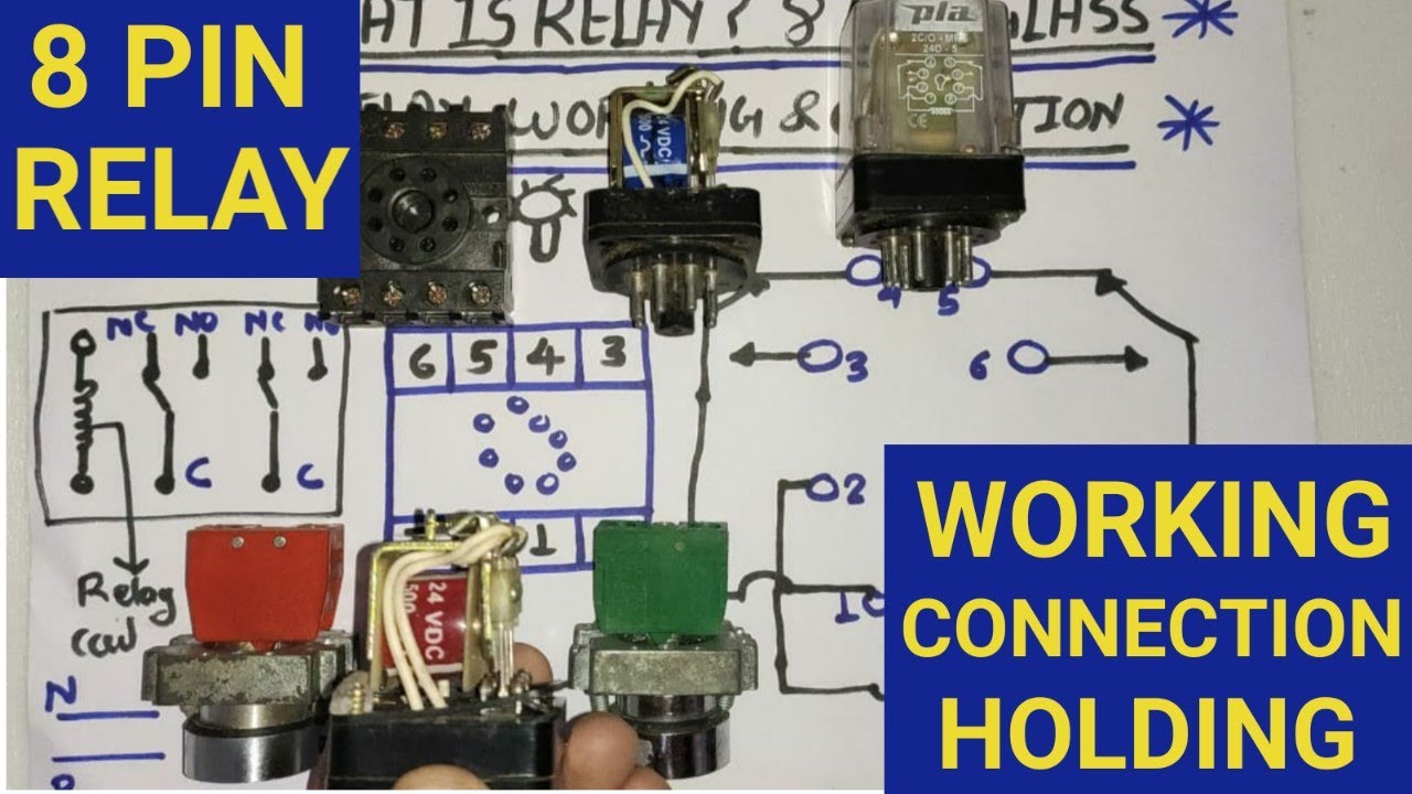 8 PIN RELAY WORKING, CONNECTION & HOLDING - YouTube