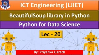 Lec_20_BeautifulSoup library in Python | Python for Data Science | ICT Engineering