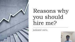 Miss Katherine, Here Are The Reasons Why You Should Hire Me?