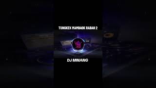 Download Lagu FAUZANA,TUNGKEK MAMBAOK RABAH 2 #masiyun #fauzana #jeffrisasakchanel #vidio #vidioshort MP3